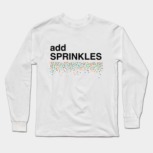 Sprinkles Long Sleeve T-Shirt